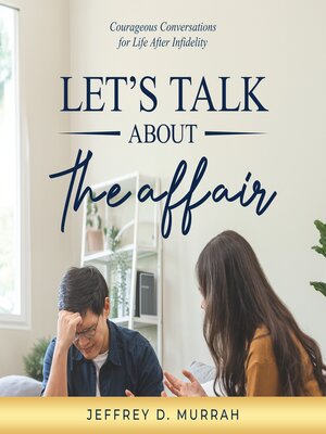 cover image of Let's Talk About the Affair
